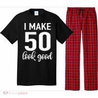 I Make 50 Look Good 50th Birthday Pajama Set thumb 0