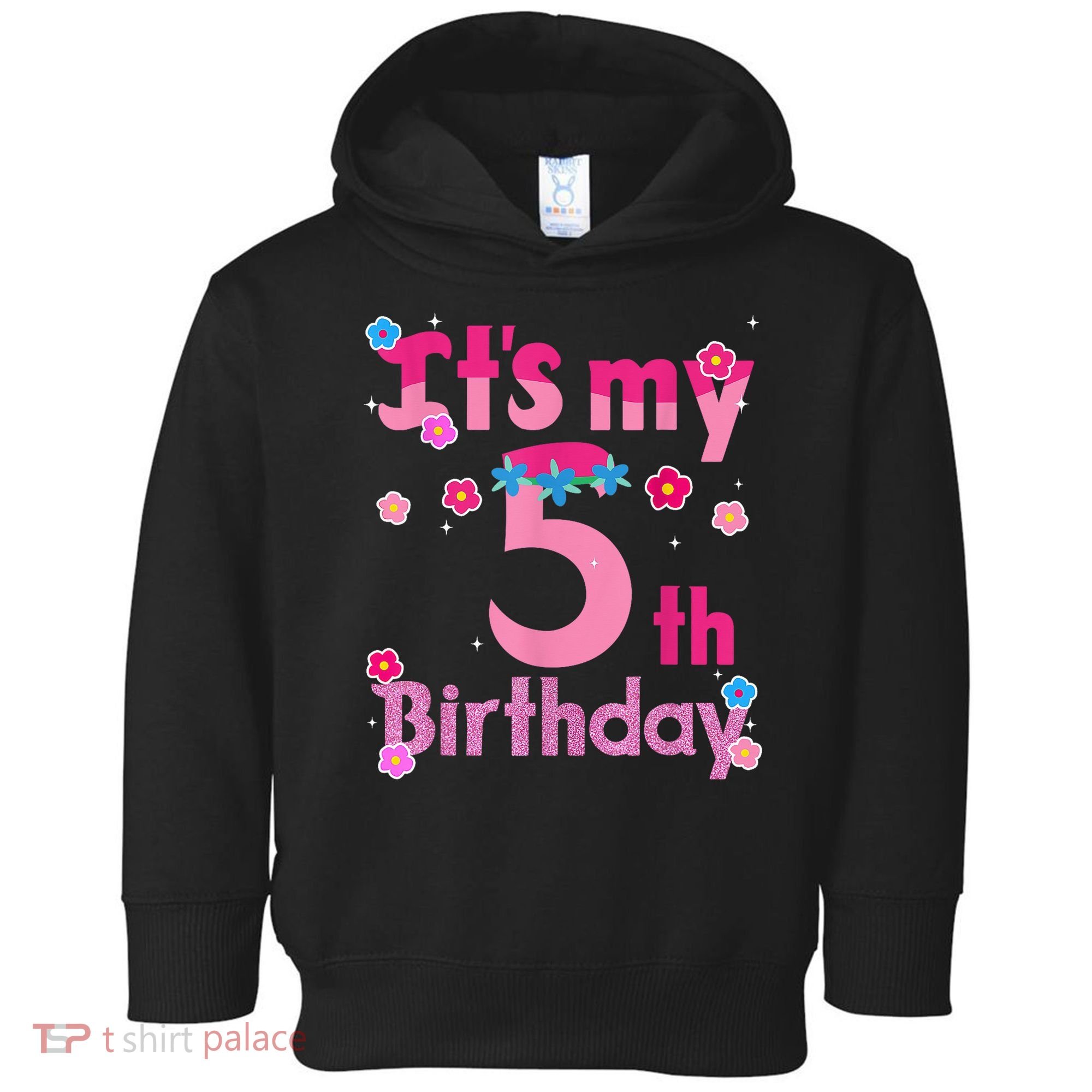 It'S My 5th Birthday Troll Family Party Decorations Toddler Hoodie