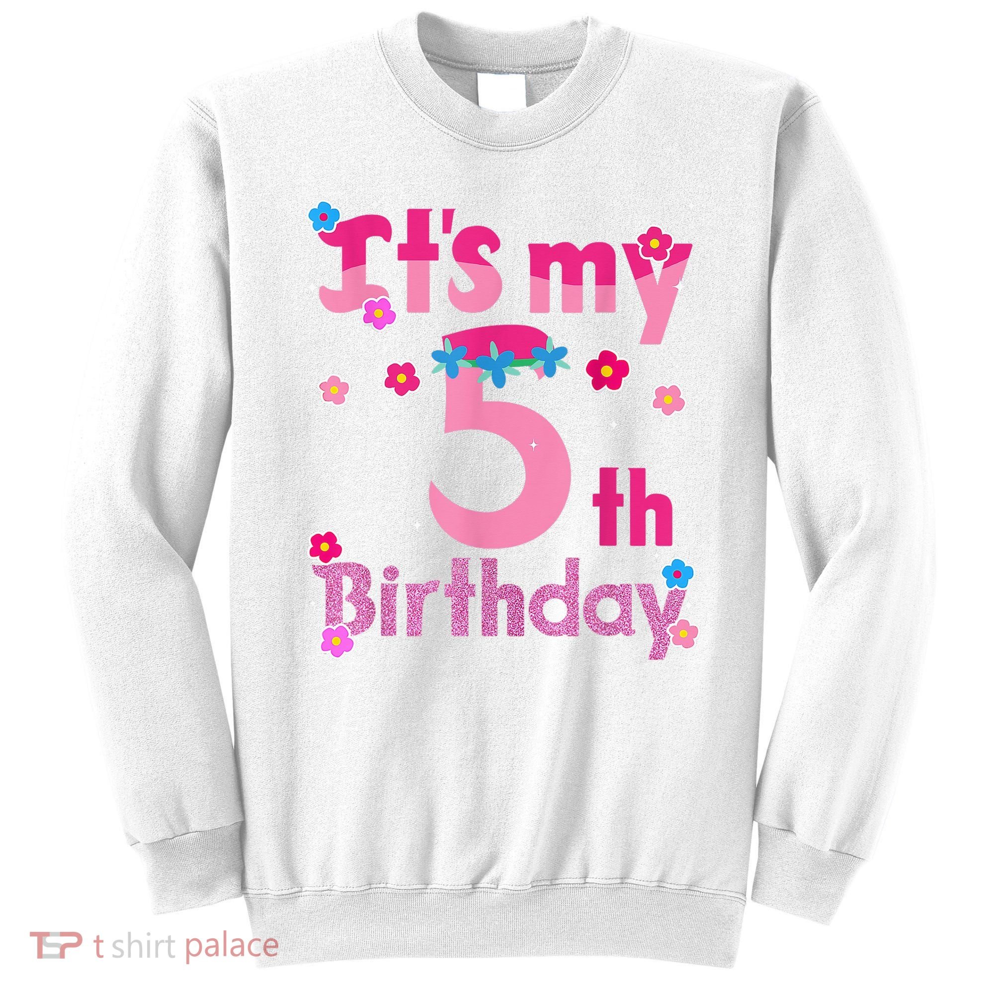 It'S My 5th Birthday Troll Family Party Decorations Sweatshirt