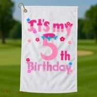 It'S My 5th Birthday Troll Family Party Decorations Golf Towel thumb 1