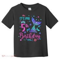 Its My 5th Birthday Mermaid Theme Party 5 Yrs Old Toddler T-Shirt thumb 0