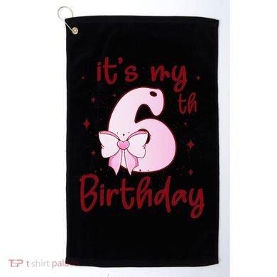 Its My 6th Birthday 6 Years Old Bday Coquette Bow BD Golf Towel