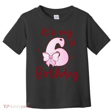 Its My 6th Birthday 6 Years Old Bday Coquette Bow BD Toddler T-Shirt