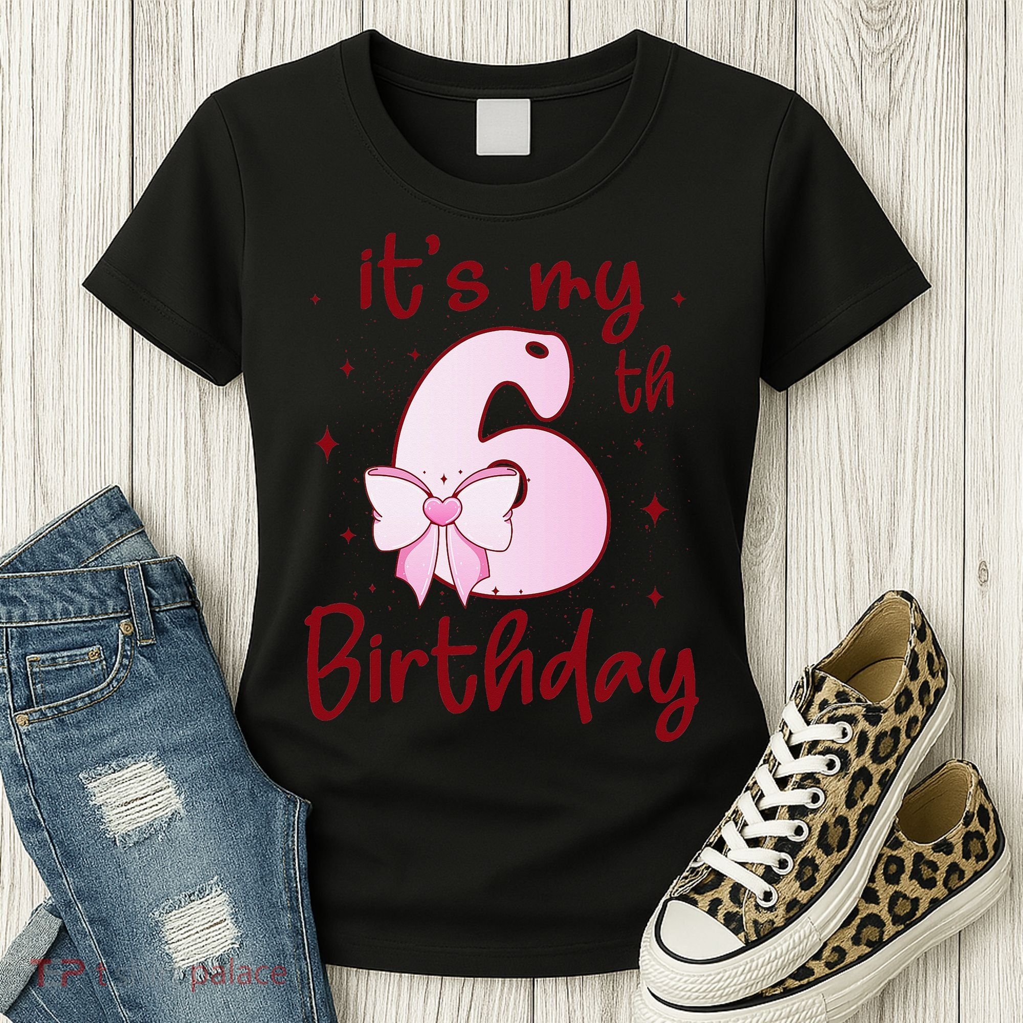 Its My 6th Birthday 6 Years Old Bday Coquette Bow BD Women's T-Shirt