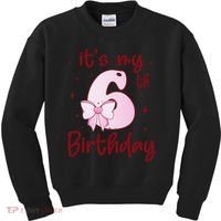 Its My 6th Birthday 6 Years Old Bday Coquette Bow BD Kids Sweatshirt thumb 0