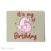 Its My 6th Birthday 6 Years Old Bday Coquette Bow BD Mousepad thumb 0