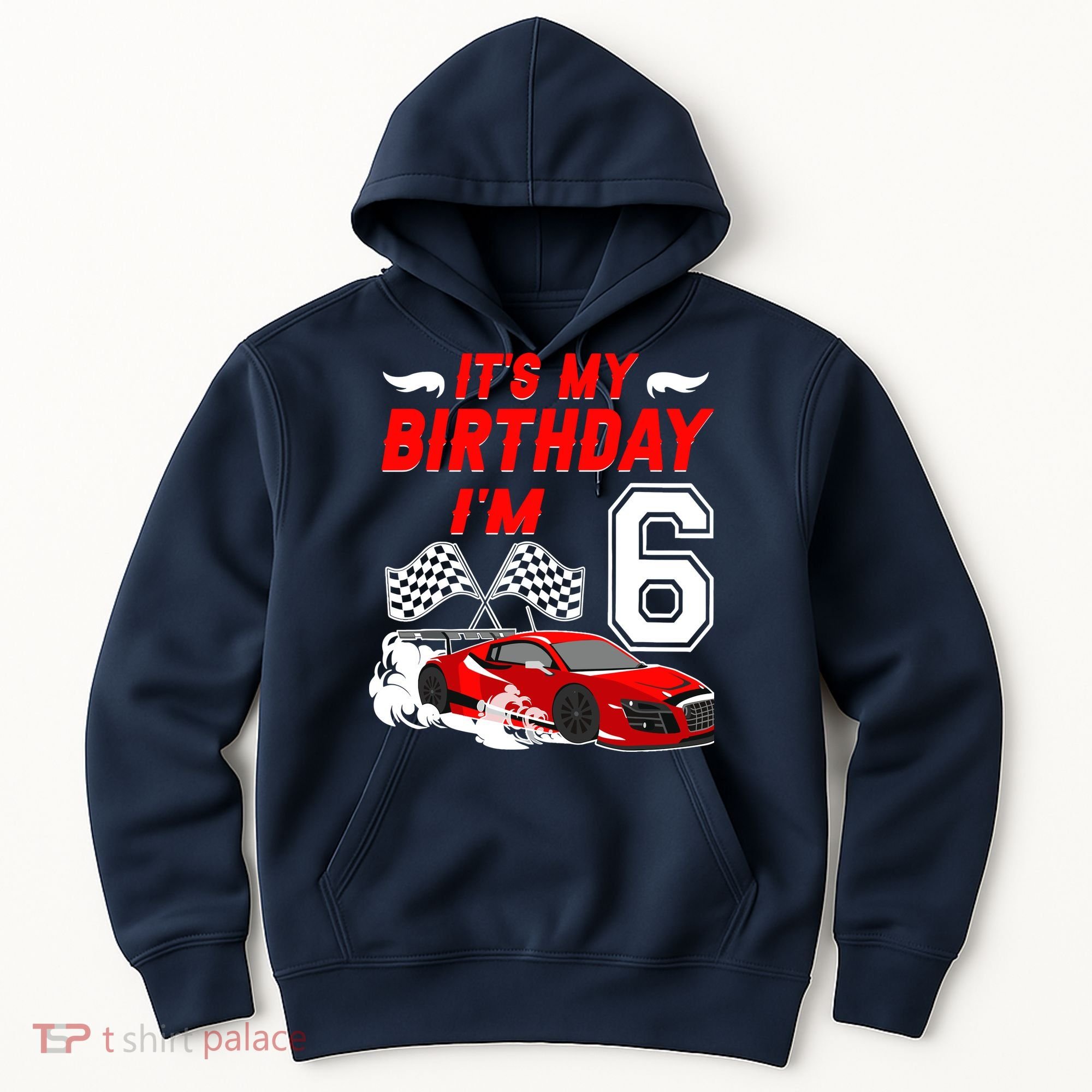 ItS My 6th Birthday Boy Race Car Racing 6 Years Old Hoodie