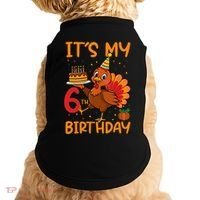 ItS My 6th Birthday Party Thanksgiving Turkey Birthday Bday Doggie Tank thumb 0