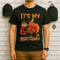 ItS My 6th Birthday Party Thanksgiving Turkey Birthday Bday T-Shirt thumb 6
