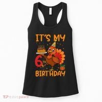 ItS My 6th Birthday Party Thanksgiving Turkey Birthday Bday Women's Tank Top thumb 0