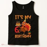ItS My 6th Birthday Party Thanksgiving Turkey Birthday Bday Tank Top thumb 2