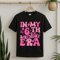 In My 6th Birthday Era Girl 6 Years Birthday Boy Girl T-Shirt thumb 2