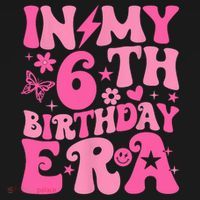 In My 6th Birthday Era Girl 6 Years Birthday Boy Girl T-Shirt thumb 7