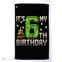 It'S My 6th Birthday 6 Year Old Gamer Pixel Birthday Boy Style Golf Towel thumb 0