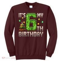 It'S My 6th Birthday 6 Year Old Gamer Pixel Birthday Boy Style Sweatshirt thumb 0