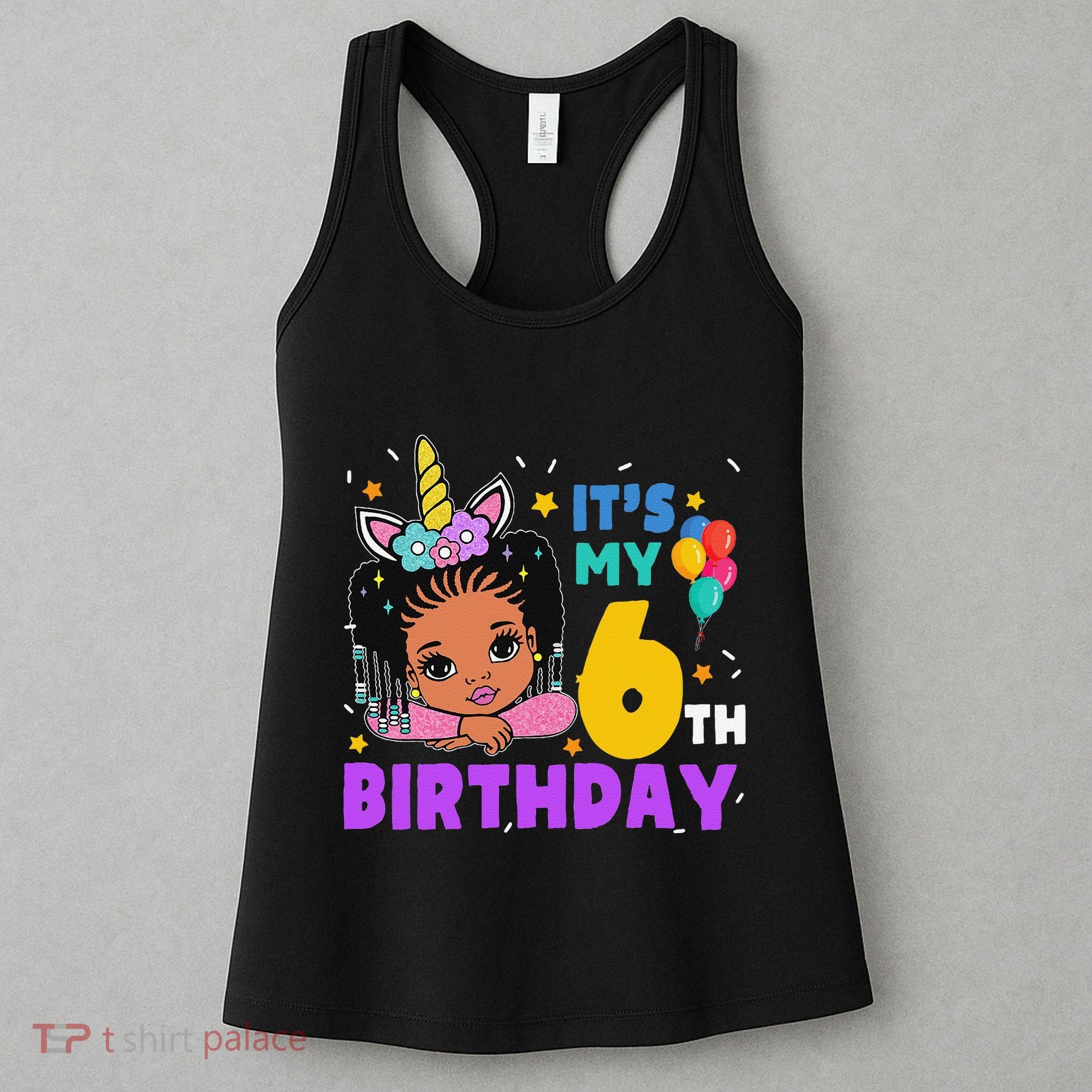 ItS My 6th Birthday African American Black Girl Melanin Women's Tank Top