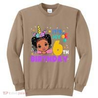 ItS My 6th Birthday African American Black Girl Melanin Sweatshirt thumb 0
