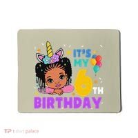 ItS My 6th Birthday African American Black Girl Melanin Mousepad thumb 0