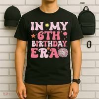 In My 6th Birthday Era Girl 6 Years Birthday Boy Girl T-Shirt thumb 6