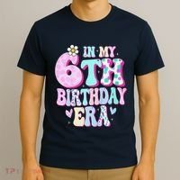 In My 6th Birthday Era Girl Gifts Six Bday 6 Year Old Cute T-Shirt thumb 3