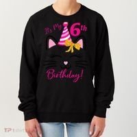 Its My 6th Birthday Funny Cat Birthday 6 Year Old Women's Sweatshirt thumb 0