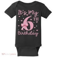 It's My 6th Birthday Girl Coquette Bow 6 Years Old Baby Bodysuit thumb 0