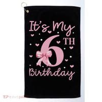 It's My 6th Birthday Girl Coquette Bow 6 Years Old Golf Towel thumb 0