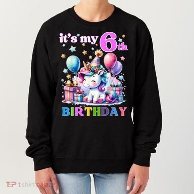 It's My 6th Birthday - 6th Birthday  Women's Sweatshirt