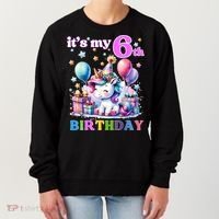 It's My 6th Birthday - 6th Birthday  Women's Sweatshirt thumb 0