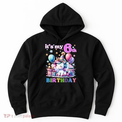 It's My 6th Birthday - 6th Birthday  Hoodie
