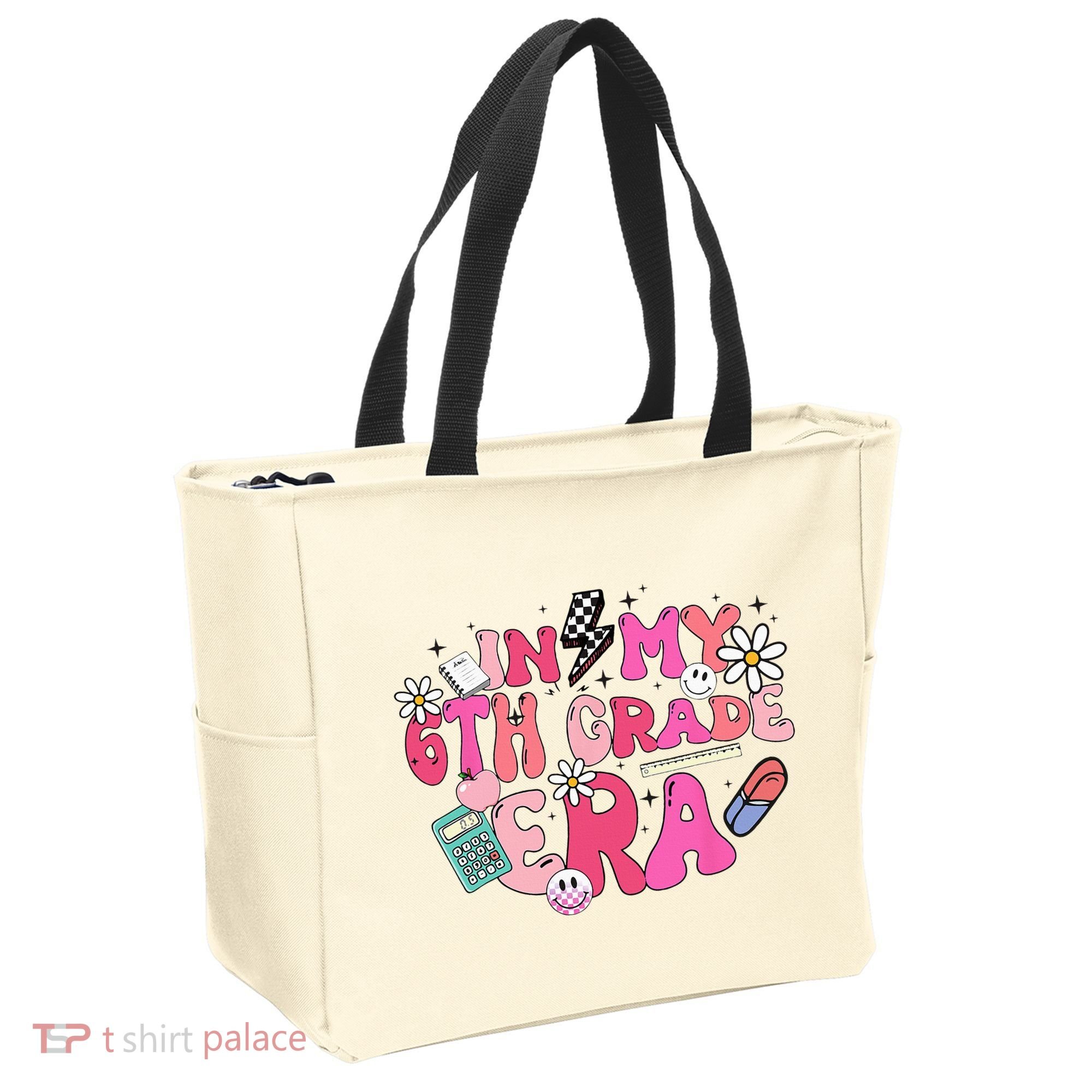 In My 6th Grade Era Back To School First Day Teacher Tote Bag