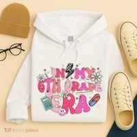 In My 6th Grade Era Back To School First Day Teacher Hoodie thumb 4