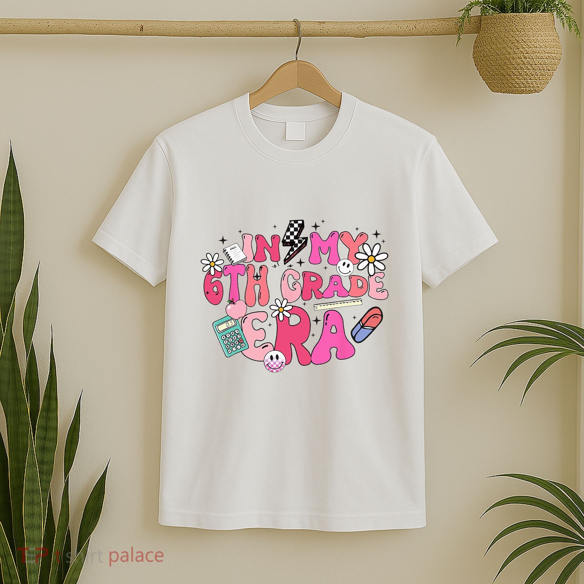 In My 6th Grade Era Back To School First Day Teacher T-Shirt