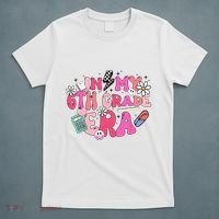 In My 6th Grade Era Back To School First Day Teacher T-Shirt thumb 5