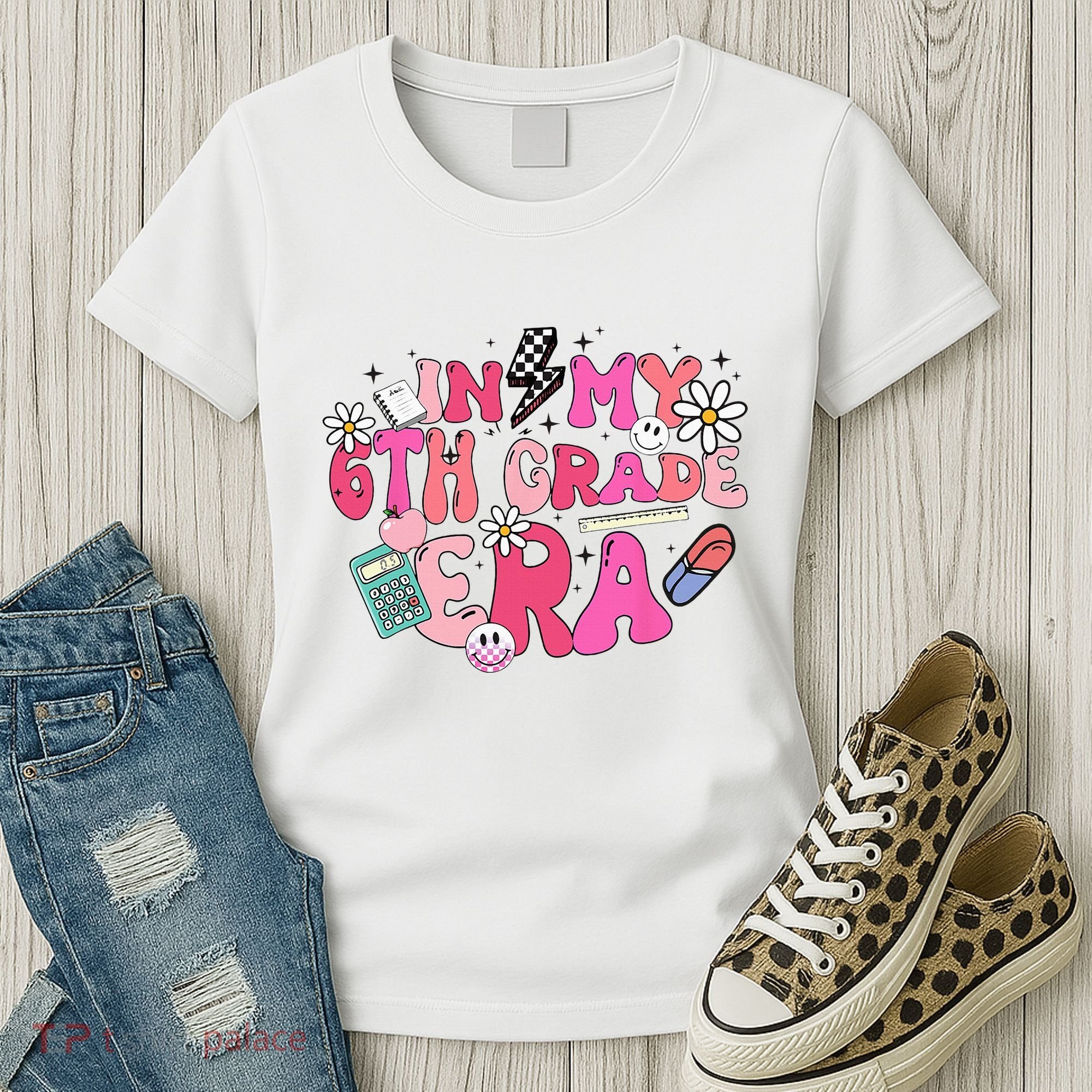 In My 6th Grade Era Back To School First Day Teacher Women's T-Shirt