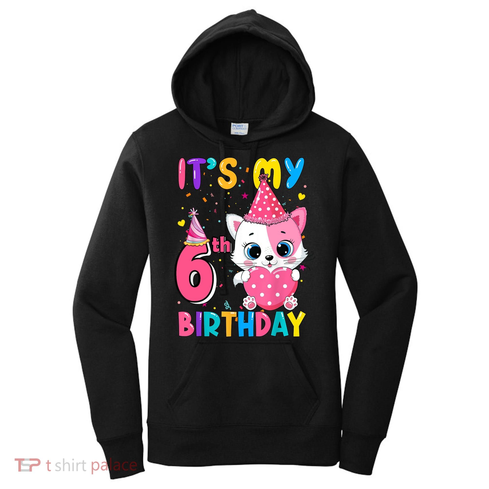 It's My 6th Birthday Girl Funny Cat Birthday 6 Year Old Women's Hoodie
