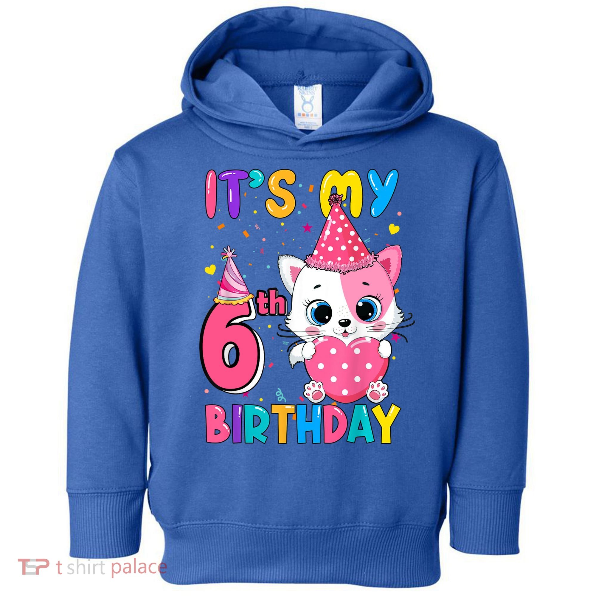 It's My 6th Birthday Girl Funny Cat Birthday 6 Year Old Toddler Hoodie