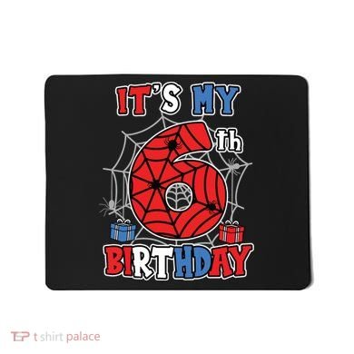 Its My 6th Birthday Spider Theme Party 6 Year Old Boy Mousepad