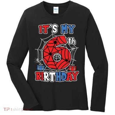 Its My 6th Birthday Spider Theme Party 6 Year Old Boy Women's Long Sleeve Shirt