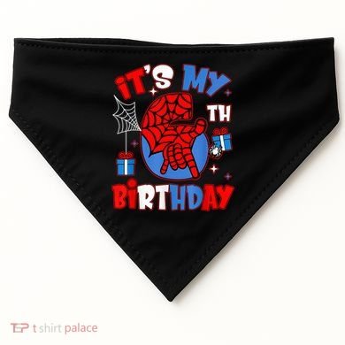 It'S My 6th Birthday Spider Theme Party Boy Birthday Present USA-Made Doggie Bandana