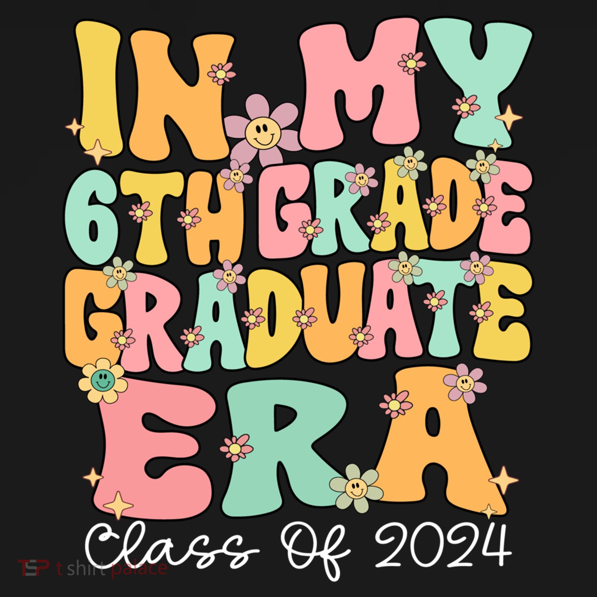 In My 6th Grade Graduate Era Groovy Last Day Of Sixth Grade Cute Gift Women's Hoodie