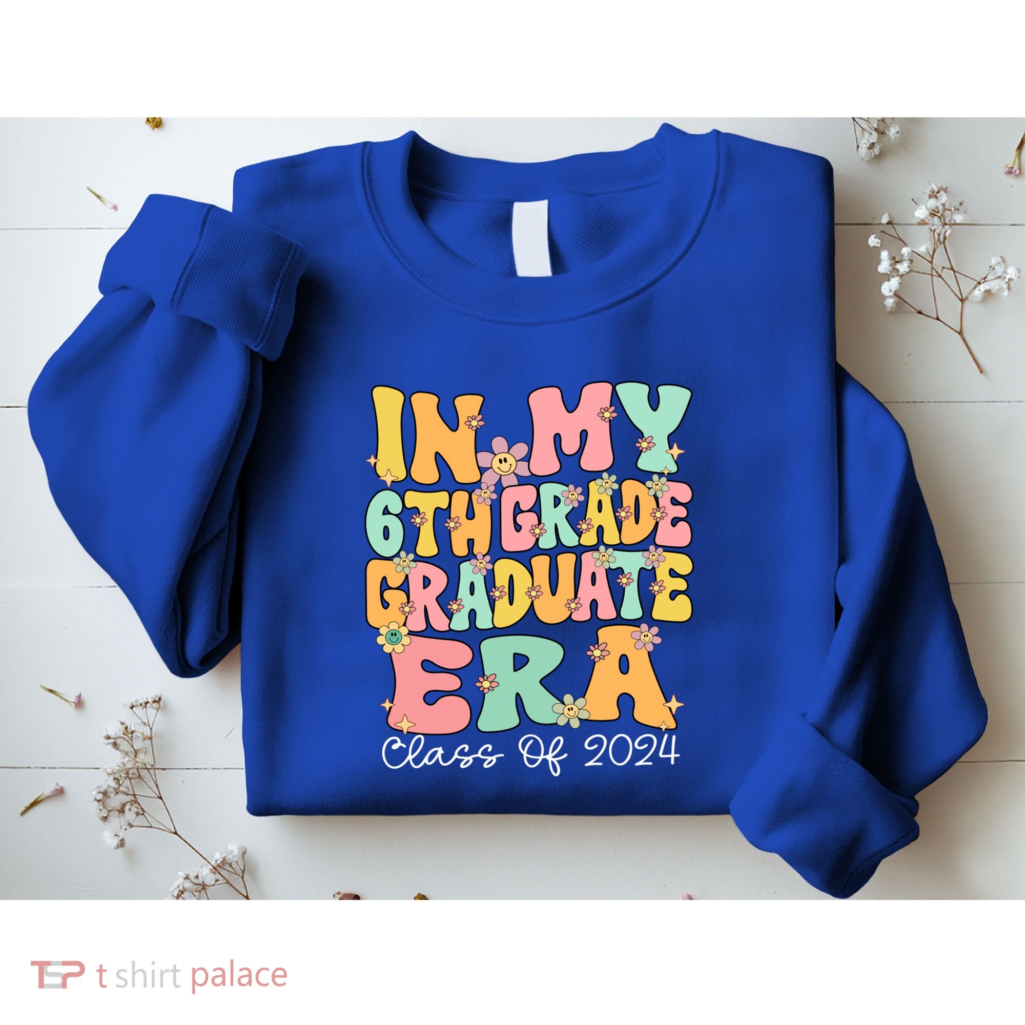 In My 6th Grade Graduate Era Groovy Last Day Of Sixth Grade Cute Gift Sweatshirt