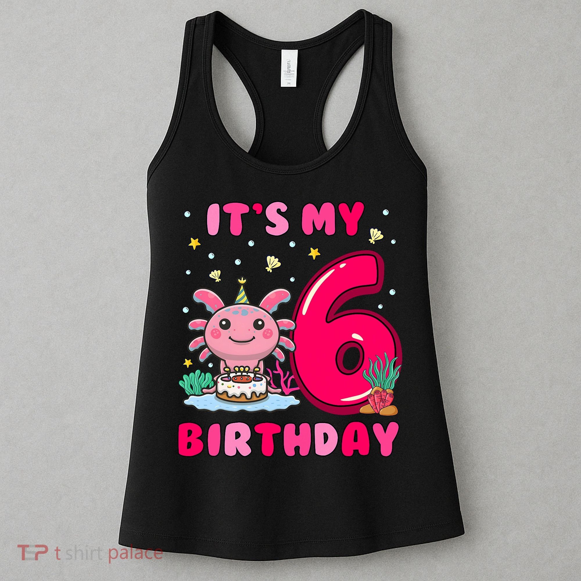 It's My 6th Birthday Girl 6 Years Old Birthday Axolotl Women's Tank Top