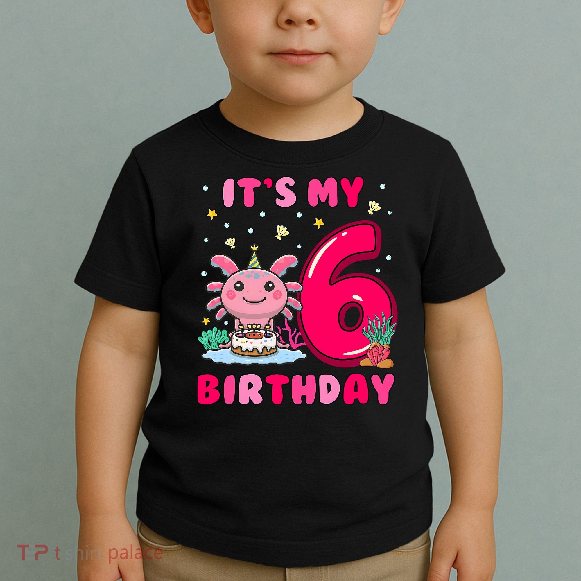 It's My 6th Birthday Girl 6 Years Old Birthday Axolotl Toddler T-Shirt