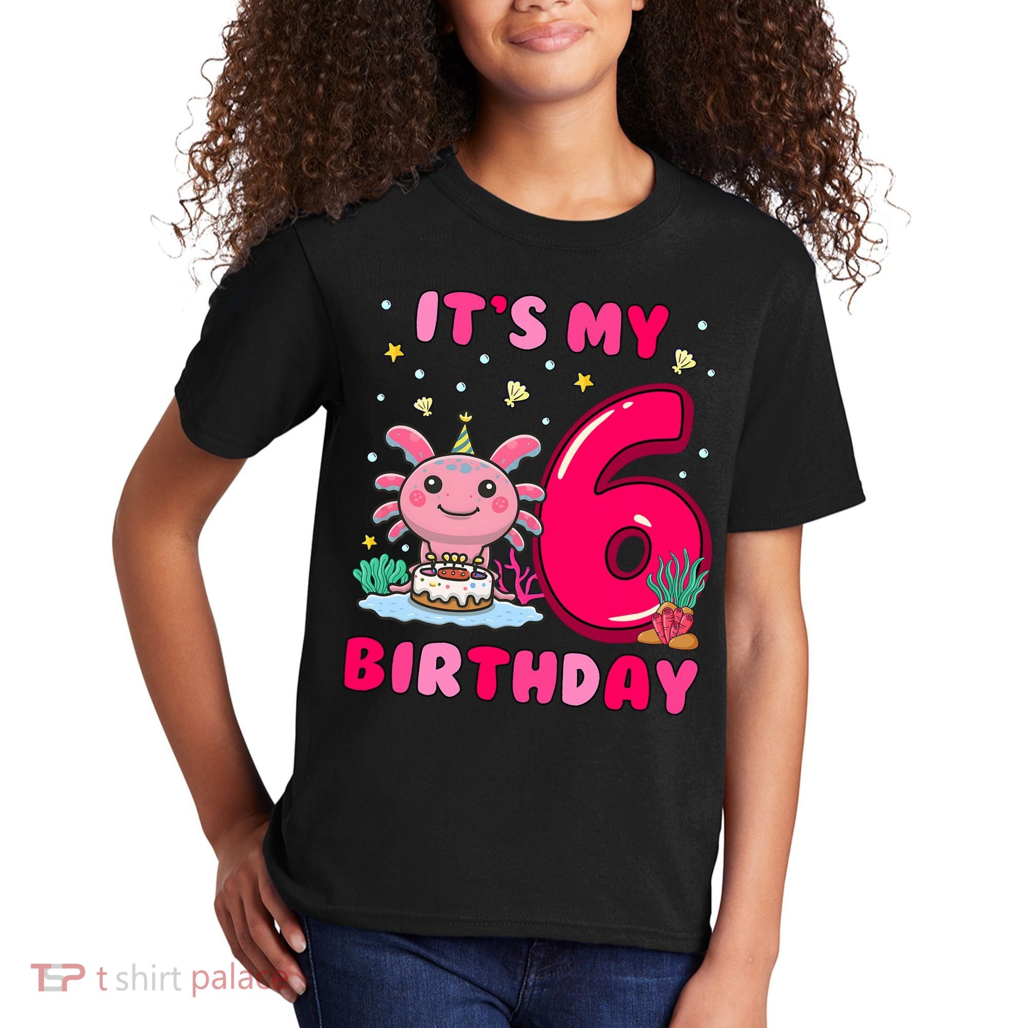 It's My 6th Birthday Girl 6 Years Old Birthday Axolotl Kids T-Shirt