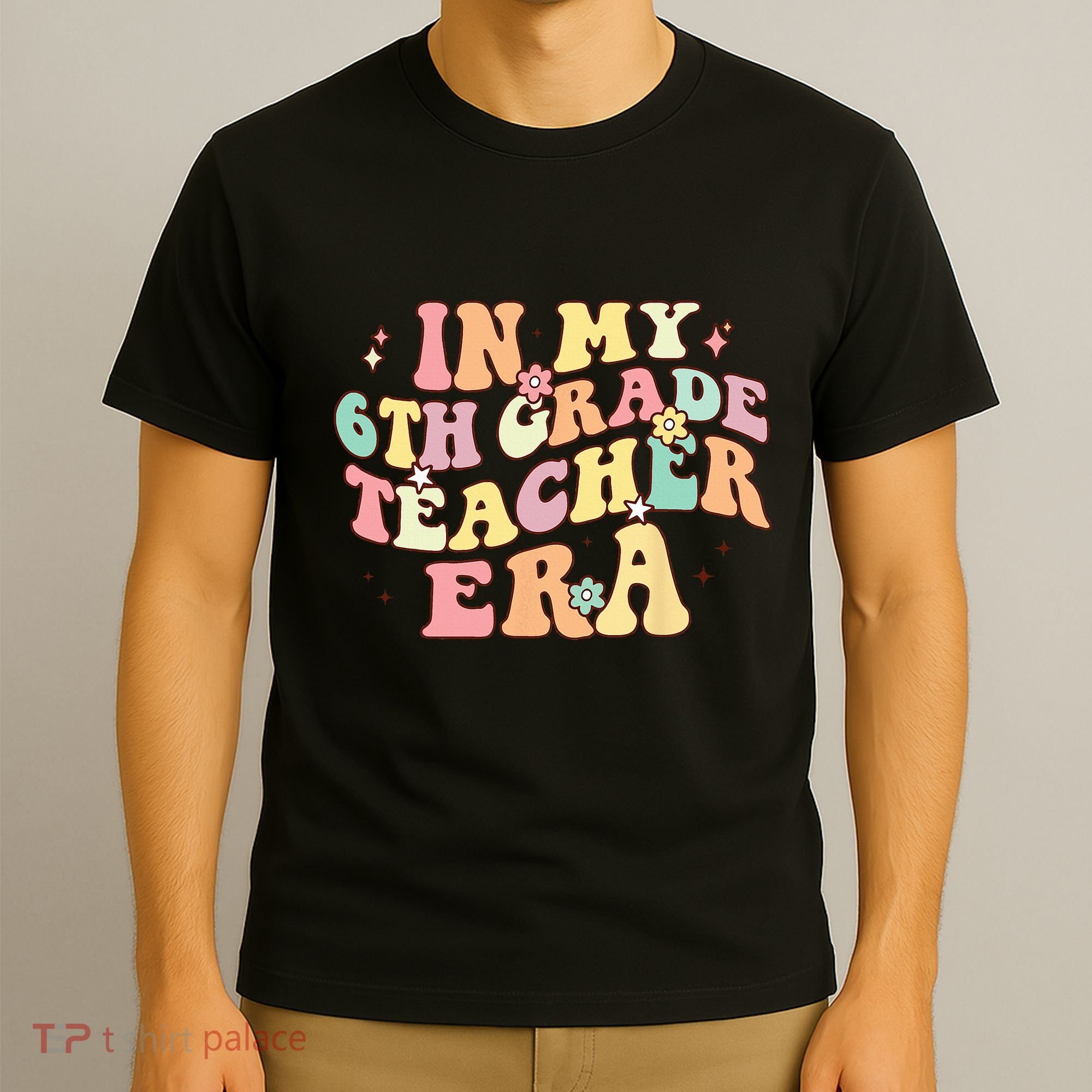 In My 6th Grade Teacher Era Back To School Retro Teacher T-Shirt