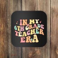 In My 6th Grade Teacher Era Back To School Retro Teacher Coaster thumb 0