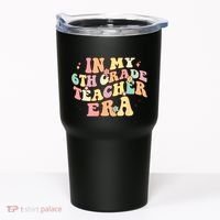 In My 6th Grade Teacher Era Back To School Retro Teacher Tumbler thumb 0