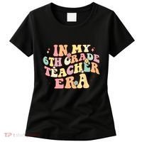 In My 6th Grade Teacher Era Back To School Retro Teacher Women's T-Shirt thumb 0