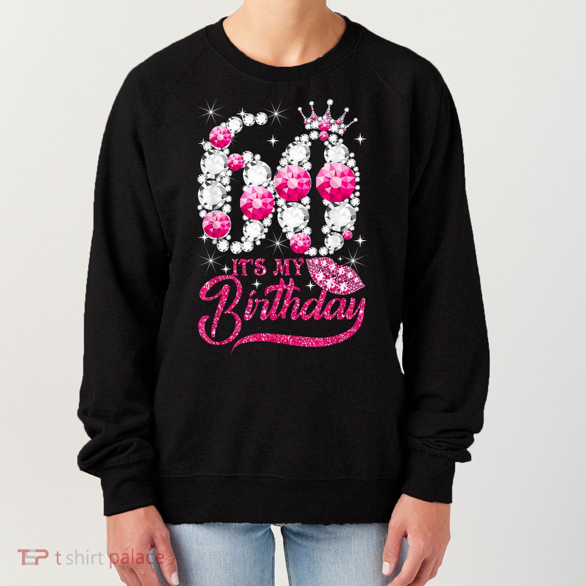 It's My 60th Birthday Cute Gift Queen 60 Years Old Shoes Crown Diamond Gift Women's Sweatshirt